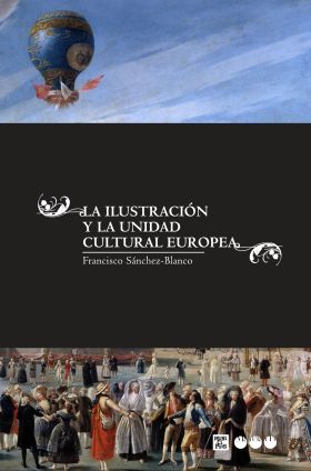 ILUSTRACION Y LA UNIDAD CULTURAL EUROPEA, LA