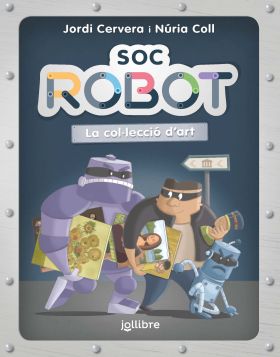 SOC ROBOT. LA COL·LECCIO DA INFJUV ED26