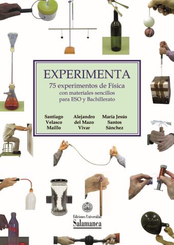 EXPERIMENTA 75 EXPERIMENTOS DE FISICA CON MATERIAL