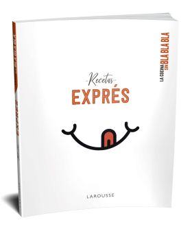 La cocina sin bla bla bla. Recetas exprés