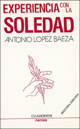 EXPERIENCIA CON LA SOLEDAD
