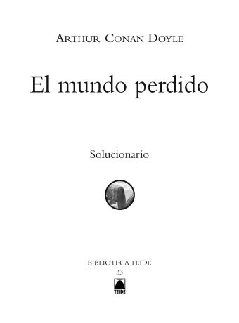 Guía didáctica. El mundo perdido. Biblioteca Teide