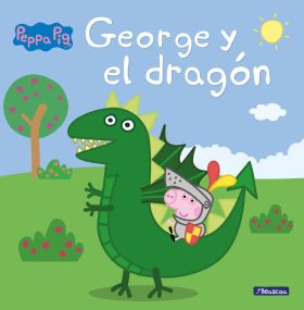 GEORGE Y EL DRAGON (PEPPA PIG. PRIMERAS LECTURAS)