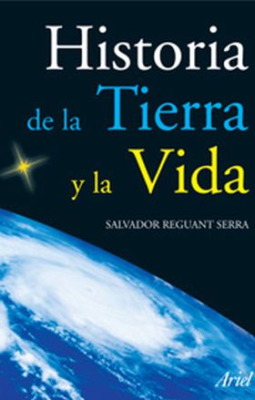 HISTORIA DE LA TIERRA Y DE LA VIDA