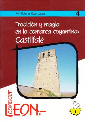 TRADICIÓN Y MAGIA EN LA COMARCA COYANTINA: CASTILFALÉ