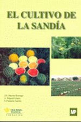 EL CULTIVO DE LA SANDIA