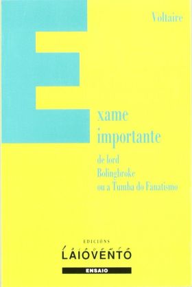 Exame importante de Lord Bolingbroke ou A tumba do fanatismo