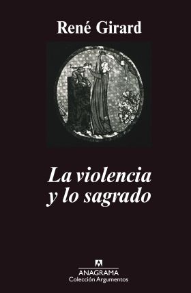 VIOLENCIA Y LO SAGRADO