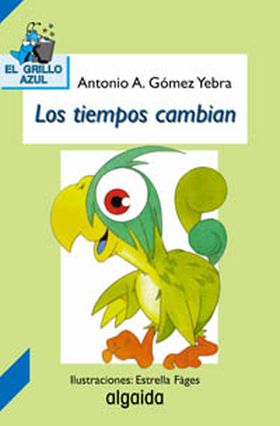 Los tiempos cambian