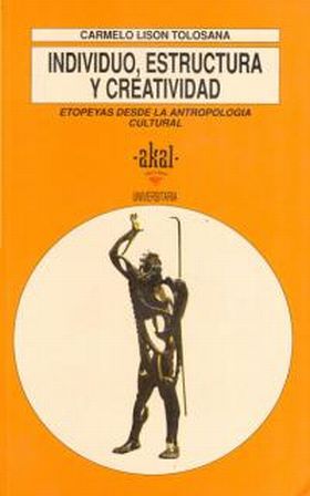 INDIVIDUO, ESTRUCTURA Y CREATIVIDAD