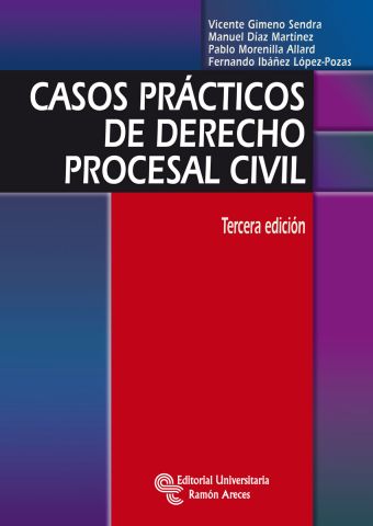 Casos prácticos de Derecho Procesal Civil