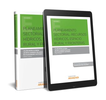 Planeamiento sectorial: recursos hídricos, espacio rural y fronteras (Papel + e-