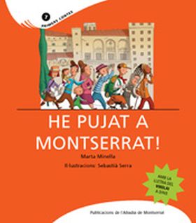 He pujat a Montserrat!