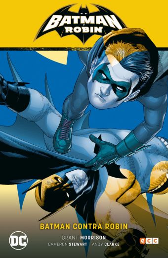 BATMAN Y ROBIN VOL. 02: BATMAN CONTRA ROBIN (BATMAN Y ROBIN PARTE 2)