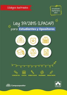 Ley 39/2015 (LPACAP) para estudiantes y opositores