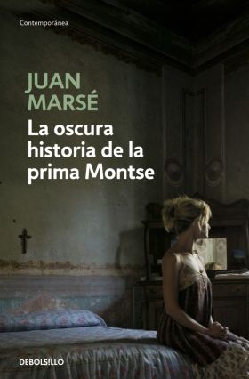 OSCURA HISTORIA DE LA PRIMA MONTSE, LA