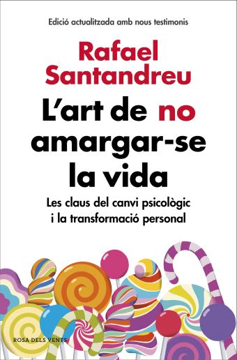 L ART DE NO AMARGAR-SE LA VIDA (EDICIO AMPLIADA I