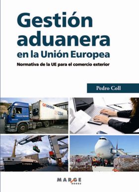 GESTIÓN ADUANERA EN LA UNIÓN EUROPEA