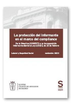 La protección del informante en el marco del compliance (COLECTIVOS)