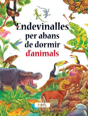 ENDEVINALLES PER ABANS DE DORMIR D ANIMALS