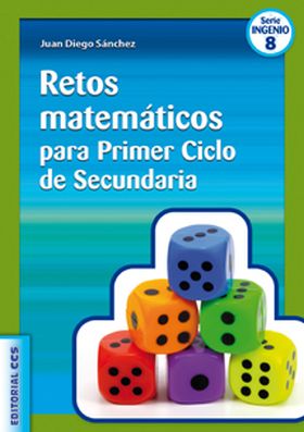 Retos matemáticos para Primer Ciclo de Secundaria