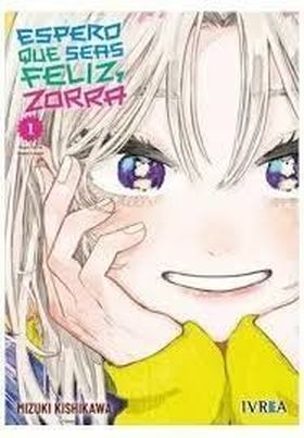 ESPERO QUE SEAS FELIZ, ZORRA 01