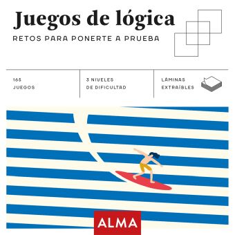 JUEGOS DE LÓGICA. RETOS PARA PONERTE A PRUEBA