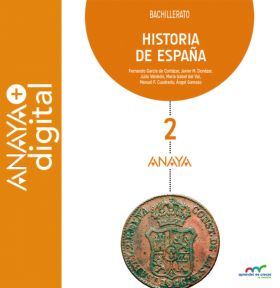 Historia de España 2. Bachillerato. Anaya + Digital.
