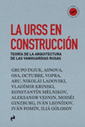URSS EN CONSTRUCCION, LA