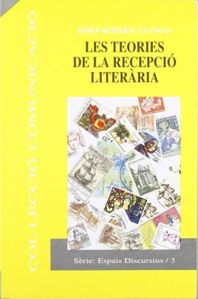 LES TEORIES DE LA RECEPCIÓ LITERÀRIA