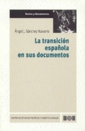 La transición española en sus documentos
