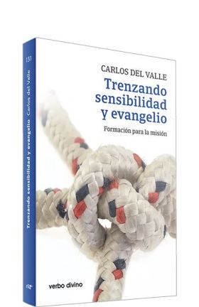 Trenzando sensibilidad y evangelio