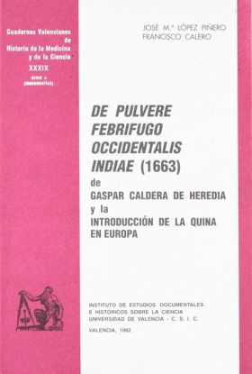 De pulvere febrifugo Occidentalis Indiae (1663) de Gaspar Caldera de Heredia y l