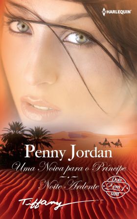 UMA NOIVA PARA O PRINCIPE NOITE ARDENTE
