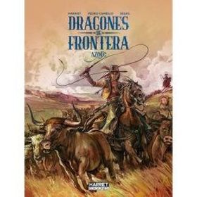 DRAGONES DE FRONTERA: AZOTE