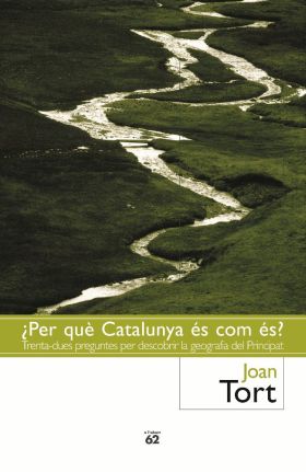 ¿PER QUÈ CATALUNYA ÉS COM ÉS?