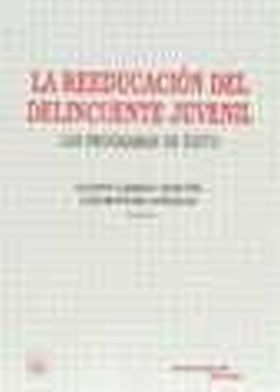 REEDUCACION DEL DELICUENTE JU