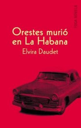 Orestes murió en La Habana