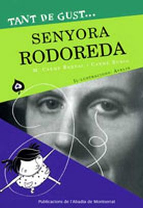 Tant de gust de conèixer-la, senyora Rodoreda