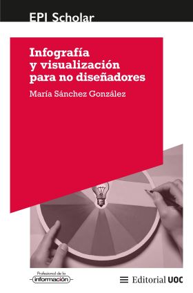 Infografía y visualización para no diseñadores