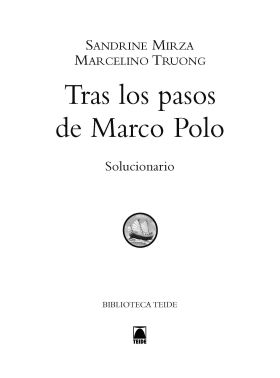 Guía didáctica. Biblioteca Teide. Tras los pasos de Marco Polo