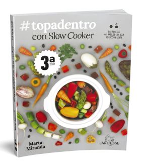 #TOPADENTRO CON SLOW COOKER