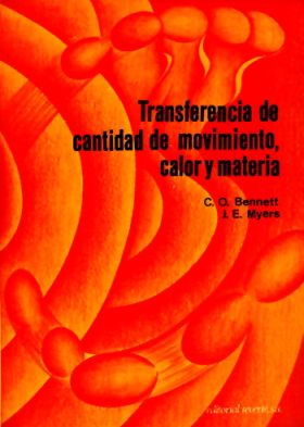 Transferencia de cantidad de movimiento, calor y materia (2 vols.)