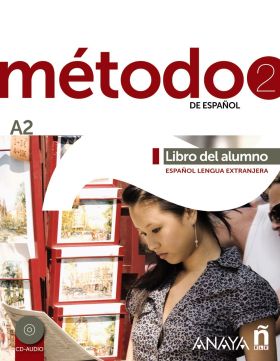 METODO 2 DE ESPAÑOL.  LIBRO DEL ALUMNO A2