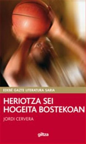 HERIOTZA SEI HOGEITA BOSTEKOAN