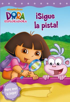 Dora la Exploradora. Lectoescritura - ¡Sigue la pista!