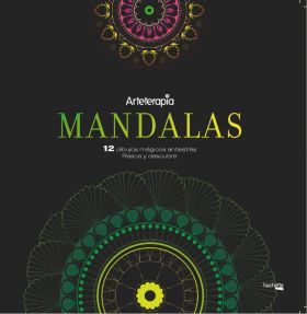 Arteterapia. Mandalas. 12 dibujos mágicos: rasca y descubre