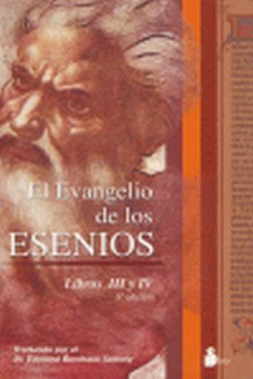 EVANGELIO DE LOS ESENIOS (III Y IV)