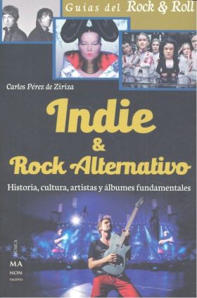 INDIE Y ROCK ALTERNATIVO