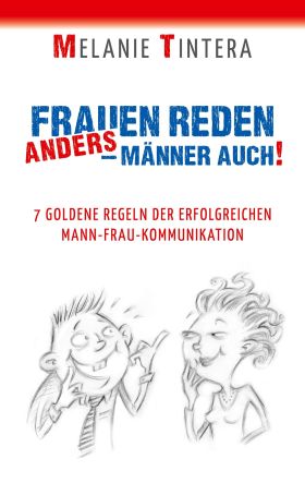 FRAUEN REDEN ANDERS - MÄNNER AUCH!